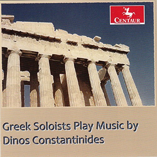 Cover for Constantinides / Louisian Sinfonietta · Greek Soloists Play Music by Dinos Constantinides (CD) (2015)