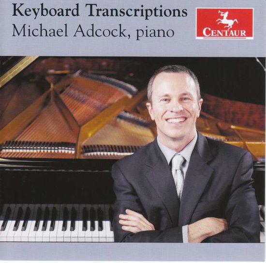 Keyboard Transcriptions - Bizet / Gershwin / Prokofiev / Adcock - Musikk - CTR - 0044747353425 - 5. mai 2017