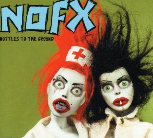 Bottles To The Ground Ep - Nofx - Musikk - Epit - 0045778659425 - 