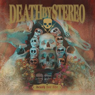 Cover for Death by Stereo · Death by Stereo-death for Life (CD)