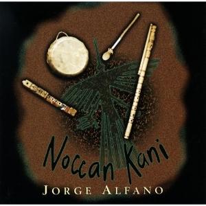 Cover for Jorge Alfano · Noccan Kani (CD) (2025)