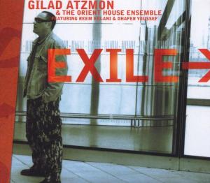 Cover for Gilad Atzmon · Exile (CD) [Digipak] (2024)