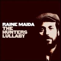 Cover for Raine Maida · Hunters Lullaby (CD) [Digipak] (2008)