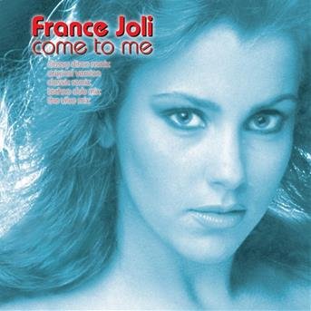 Cover for France Joli · Come to Me (Original &amp; Remixes) (CD) (1993)