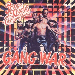 Gang War - Prince Charles & City Bea - Musiikki - UNI DISC - 0068381728425 - perjantai 8. toukokuuta 1998