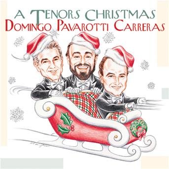 Cover for Carreras / Domingo / Pavarott · A Tenors Christmas (CD) (1990)