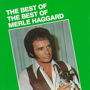 Cover for Merle Haggard · Best Of The Best Of (CD) (1991)