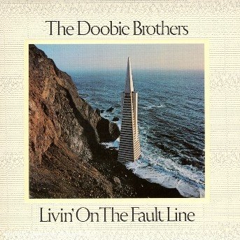 Cover for Doobie Brothers (The) · Livin' on the Fault Line (CD) [Japanese Vinyl Replica edition] [Digipak] (2006)