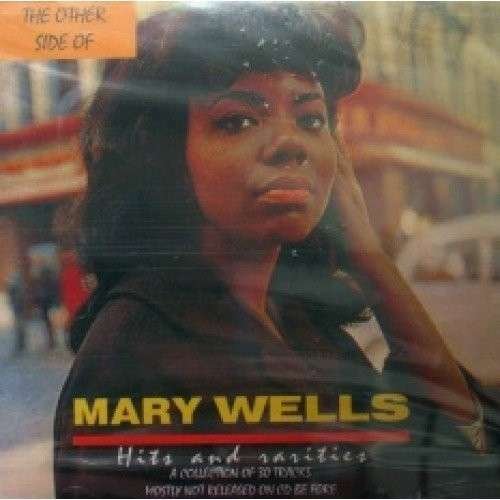 Other Side of - Mary Wells - Music - MRGI - 0082551000425 - January 29, 2013