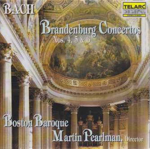 Brandenburg Concerti 4-6 - Bach / Pearlman / Boston Baroque - Musiikki - TELARC - 0089408035425 - tiistai 25. toukokuuta 1993