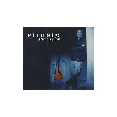 Cover for Eric Clapton · Pilgrim EP (CD) (2012)