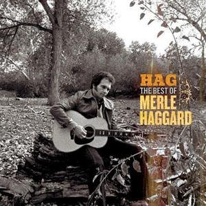 Cover for Merle Haggard · Hag - The Best Of (CD) [Remastered edition] (2006)