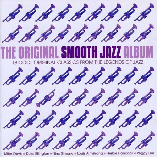 Cover for Artisti Vari (Compil · The Original Smooth Jazz Album (CD) (2011)