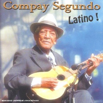 Cover for Compay Segundo · Latino ! (CD) (2011)