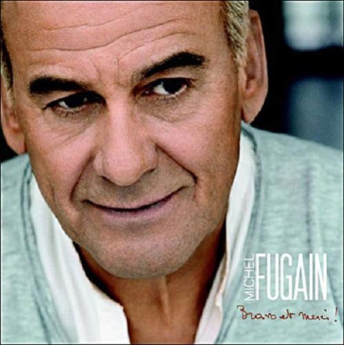 Cover for Michel Fugain · Bravo et merci ! (CD) (2010)