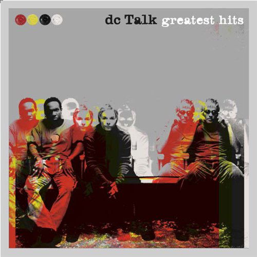 Greatest Hits - Dc Talk - Dc Talk - Musikk - OTHER (RELLE INKÖP) - 0094638825425 - 15. august 2007