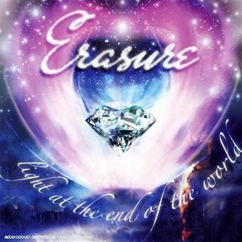 Cover for Erasure · Erasure - Light At The End Of The World (CD) (2007)