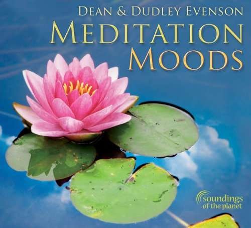 Cover for Evenson,dean &amp; Dudley · Meditation Moods (CD) [Digipak] (2010)