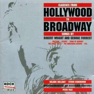 Cover for Various Composers · Classics from Hollywood to Broadway (CD) (1996)