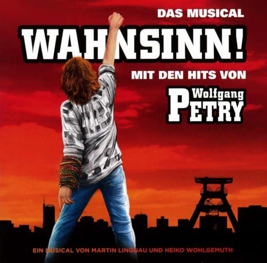 Wolfgang Petry · Wahnsinn! Das Musical Mit den Hits Von Wolfgang Pe (CD) (2018)