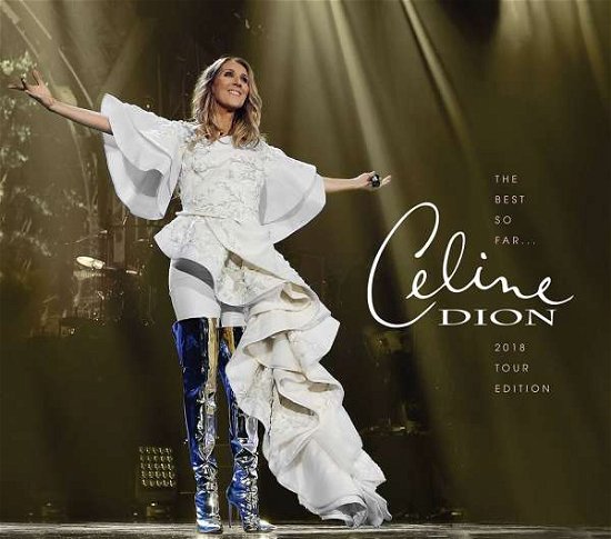 The Best So Far... - Celine Dion - Musik - SONY MUSIC - 0190758423425 - 6. juli 2018