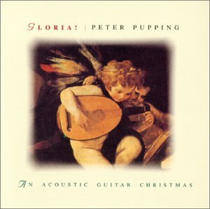 Cover for Peter Pupping · Gloria: Acoustic Guitar Christmas (CD) (2007)