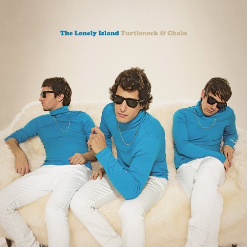 Cover for Lonely Island · Turtleneck &amp; Chain (LP) (2011)