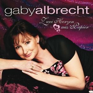 Cover for Gaby Albrecht · Zwei Herzen Aus Papier- (CD) (2012)