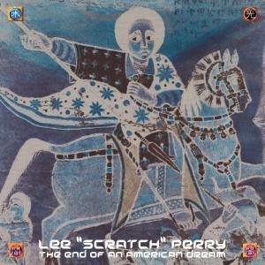 Cover for Lee Scratch Perry · End of an American Dream (CD) (2007)