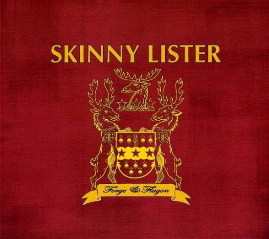 Cover for Skinny Lister · Forge &amp; Flagon (CD) (2013)