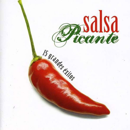 Cover for Salsa Picante · 15 Grandes Exitos (CD) (2007)