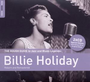 The Rough Guide to Blues Legends: Billie Holiday - Billie Holiday - Musik - WORLD MUSIC NETWORK - 0605633123425 - 19. april 2010