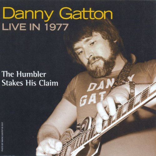 Cover for Danny Gatton · Humbler Stakes His Claim (CD) (2007)