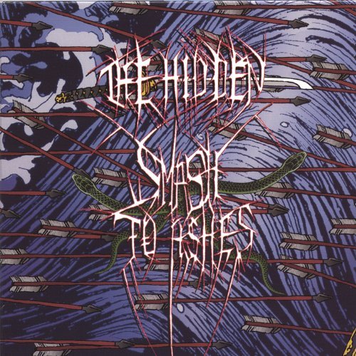 Cover for Hidden · Smash to Ashes (CD) (2005)
