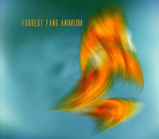 Cover for Forrest Fang · Animism (CD) (2012)