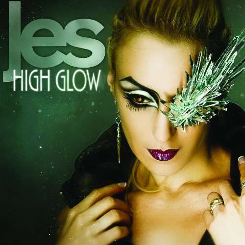 High Glow - Jes - Musiikki - ULTRA - 0617465204425 - tiistai 25. lokakuuta 2011