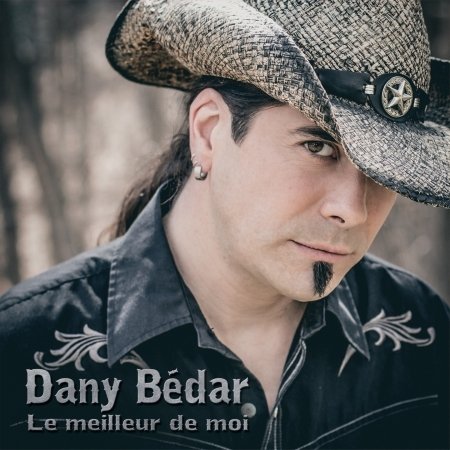 Cover for Dany Bedar · Le Meilleur De Moi (CD) (2020)
