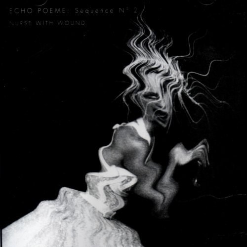 Cover for Nurse with Wound · Echo Poeme 2 (CD) (2005)