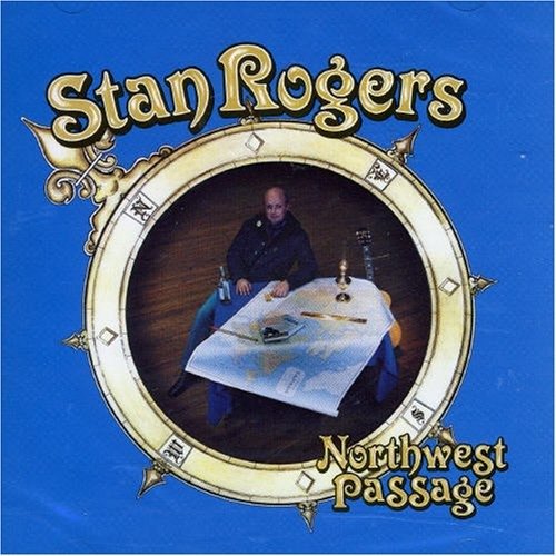 NORTHWEST PASSAGE by ROGERS, STAN - Stan Rogers - Musik - Universal Music - 0621644000425 - 1. marts 2011