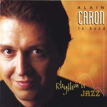 Cover for Alain Caron · Rythm'n'jazz (CD) (2021)