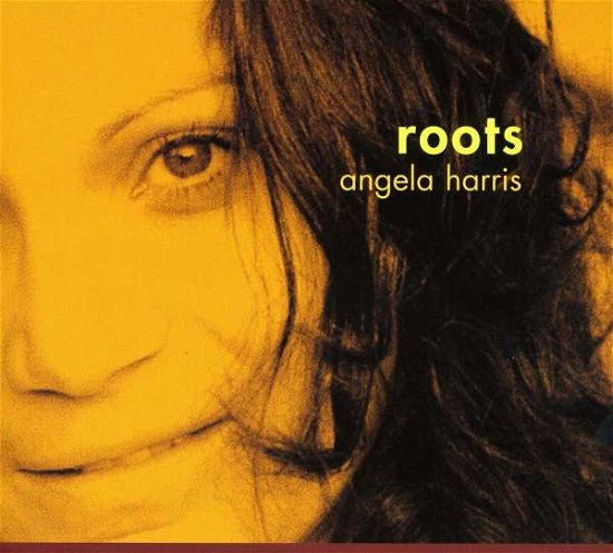 Cover for Angela Harris · Roots (CD)