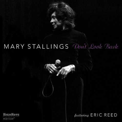 Don't Look Back - Mary Stallings - Muziek - HIGH NOTE - 0632375722425 - 26 april 2012