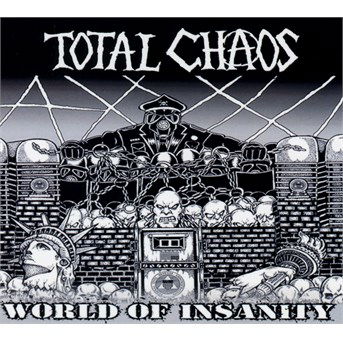 World Of Insanity - Total Chaos - Muziek - PHD MUSIC - 0635961234425 - 3 maart 2016