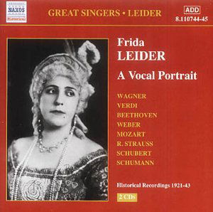 A Vocal Portrait - Frida Leider - Muzyka - NAXOS - 0636943174425 - 3 kwietnia 2003