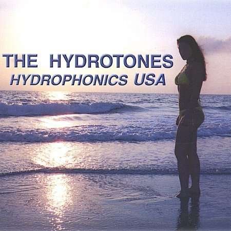 Cover for Hydrotones · Hydrophonics USA (CD) (2004)