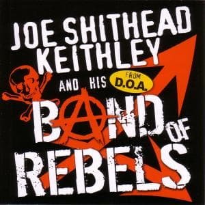 Cover for Joe -Shithead- Keithley · Band Of Rebels (CD) (2010)