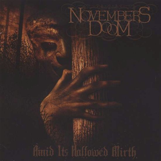 Amid Its Hallowed Mirth - Novembers Doom - Música - The End - 0654436010425 - 27 de mayo de 2008