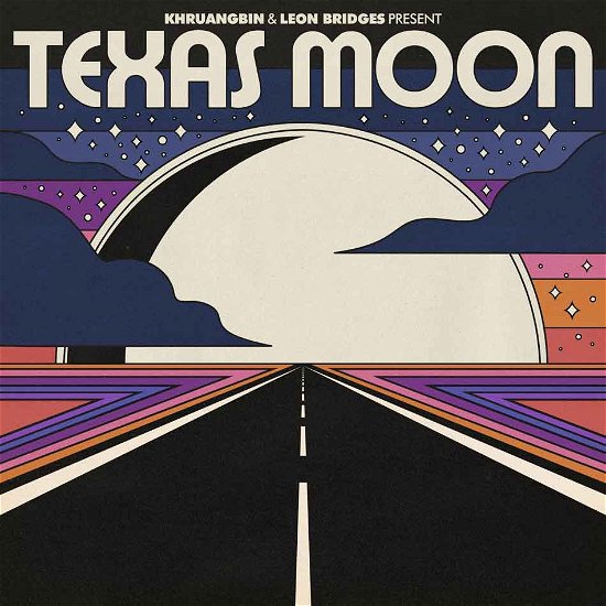 Texas Moon - Khruangbin & Leon Bridges - Musikk - DEAD OCEANS - 0656605155425 - 18. februar 2022