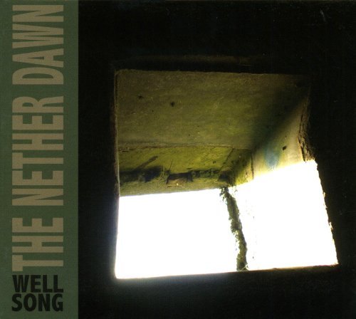 Cover for Nether Dawn · Well Song (CD) (2009)