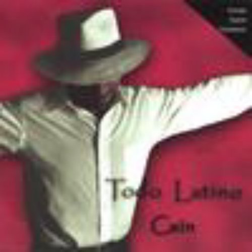 Todo Latino - Cain - Music - ALL WORLD MUSIC - 0656613484425 - May 3, 2005